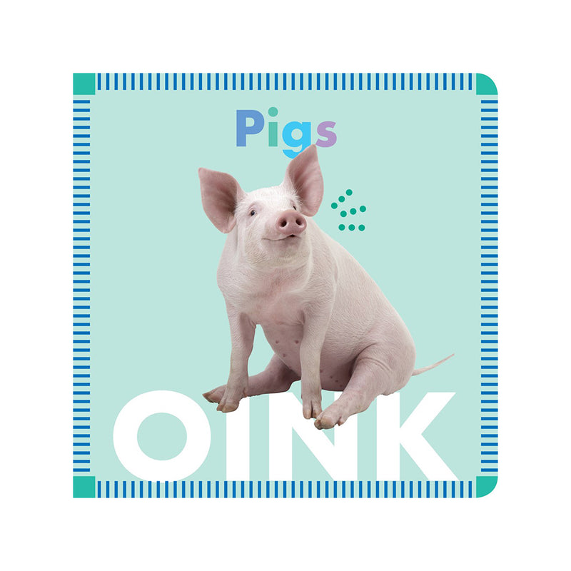 Pigs Oink